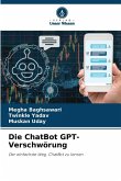 Die ChatBot GPT-Verschwörung