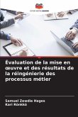 Évaluation de la mise en ¿uvre et des résultats de la réingénierie des processus métier