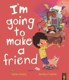I'm Going to Make a Friend - Chetty, Darren
