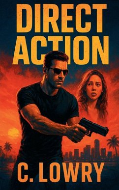 Direct Action - Lowry, C. Direct Action - Lowry, C.