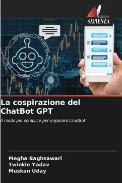 La cospirazione del ChatBot GPT - Baghsawari, Megha;Yadav, Twinkle;Uday, Muskan
