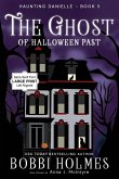 The Ghost of Halloween Past The Ghost of Halloween Past