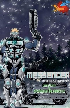 Messenger The Infamous Christmas, Ending 2 - Usher, Candi V; Llc, Spectacular Ink Comics