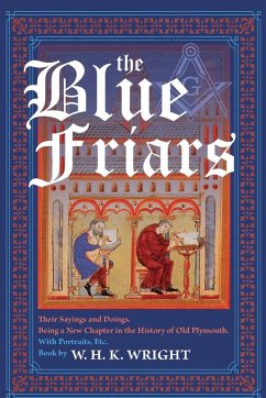 Cover The Blue Friars, Their Sayings And Doings