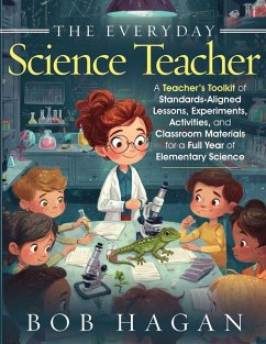 The Everyday Science Teacher - Hagan, Bob and Sue; Hagan, Bob