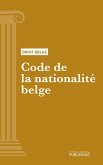 Code de la nationalité belge (eBook, ePUB)