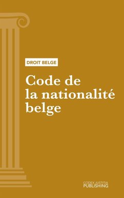 Code de la nationalité belge (eBook, ePUB) - Various