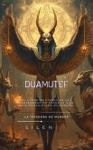 DUAMUTEF: El Guardián Eterno (EGIPTO) (eBook, ePUB)
