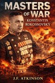 Masters of War: Konstantin Rokossovsky (eBook, ePUB)