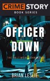Officer Down (Crime Story Short Series, #9) (eBook, ePUB)