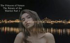 The Princess of Nature the Return of the Warrior Part 1 (Fantasy, #3) (eBook, ePUB)