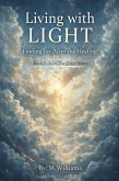Living with Light (The Grace Collection, #4) (eBook, ePUB) Living with Light (The Grace Collection, #4) (eBook, ePUB)
