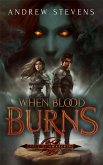 When Blood Burns (Cycle of Awakening, #1) (eBook, ePUB)