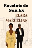 Enceinte de Son Ex (eBook, ePUB)