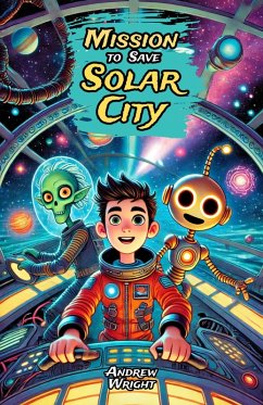 Mission to Save Solar City (eBook, ePUB) - Wright, Andrew