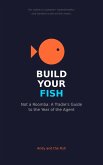 BUILD YOUR FISH - Not a Roomba (eBook, ePUB)