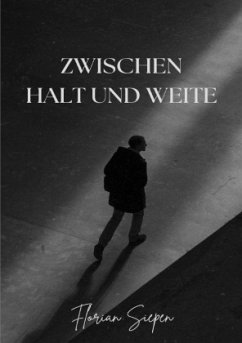 Zwischen Halt und Weite