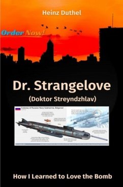 Dr. Strangelove (Doktor Streyndzhlav)