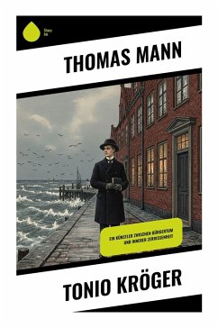 Tonio Kröger - Mann, Thomas