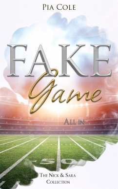 Fake Game: All in (eBook, ePUB) - Cole, Pia