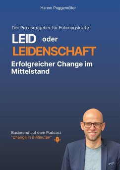 LEID oder LEIDENSCHAFT (eBook, ePUB) - Poggemöller, Hanno