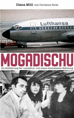 Mogadischu (eBook, ePUB) - Müll, Diana; Bode, Christine