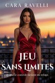 Jeu Sans Limites (Passions Interdites, #2) (eBook, ePUB)