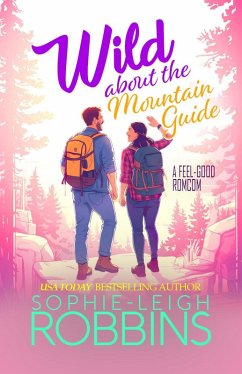 Wild About the Mountain Guide (Maplewood Springs, #2) (eBook, ePUB) - Robbins, Sophie-Leigh
