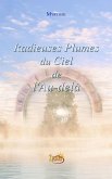 Radieuses Plumes du Ciel de l'Au-delà (eBook, ePUB)