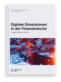 Digitale Dimensionen in der Finanzbranche (eBook, PDF)