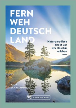 Fernweh Deutschland (eBook, ePUB) - Schattauer, Julia