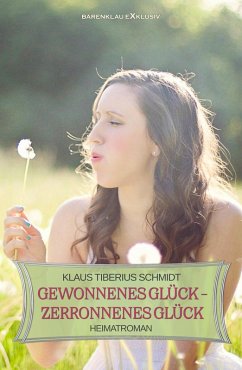Cover Gewonnenes Glück - zerronnenes Glück (eBook, ePUB)