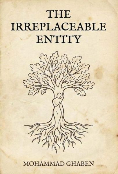 The Irreplaceable Entity (eBook, ePUB)