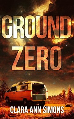 Ground Zero: Een post-apocalyptische saffische romance (eBook, ePUB) - Simons, Clara Ann