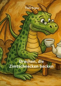 Drachen, die Zimtschnecken backen (eBook, ePUB)