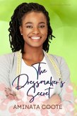 The Dressmaker's Secret (The Hummingbird Chronicles, #3) (eBook, ePUB)