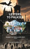 Letters To Palkies Messages To My Friends On Another Planet (eBook, ePUB)