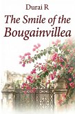 The Smile of the Bougainvillea (eBook, ePUB)