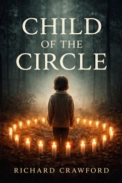 Child of The Circle (eBook, ePUB) - Crawford, Richard