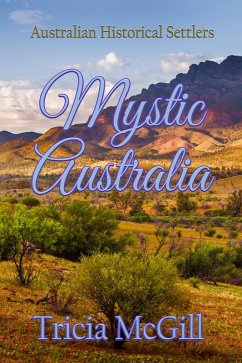 Cover Mystic Australia (Australian Historical Settlers Collection, #1) (eBook, ePUB)
