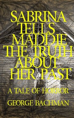 Cover Sabrina Tells Maddie the Truth About Her Past (eBook, ePUB)