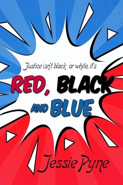 Red, Black and Blue (eBook, ePUB) - Pyne, Jessie