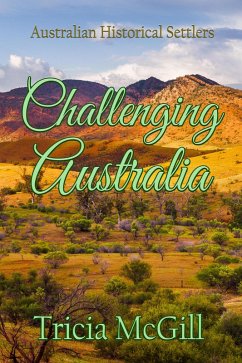 Cover Challenging Australia (Australian Historical Settlers Collection, #3) (eBook, ePUB)