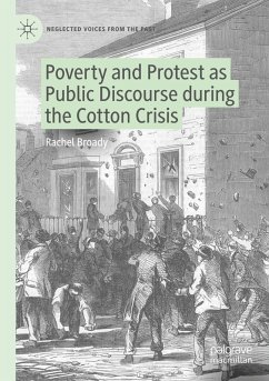 Cover Poverty and Protest as Public Discourse during the Cotton Crisis