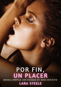 Por Fin, un Placer - Steele, Lara