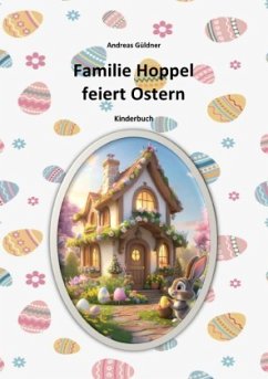 Familie Hoppel feiert Ostern