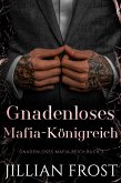 Gnadenloses Mafia-Königreich (Gnadenloses Mafia-Reich, #3) (eBook, ePUB)