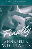 Finally (Hamilton's Heroes series, #2) (eBook, ePUB)