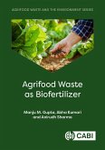Agrifood Waste as Biofertilizer (eBook, ePUB)