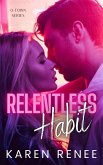 Relentless Habit (O-Town, #1) (eBook, ePUB)
